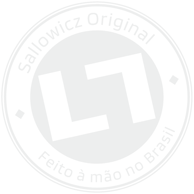 Sallowicz Original. Feito à mão no Brasil.